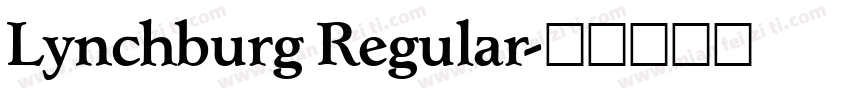 Lynchburg Regular字体转换